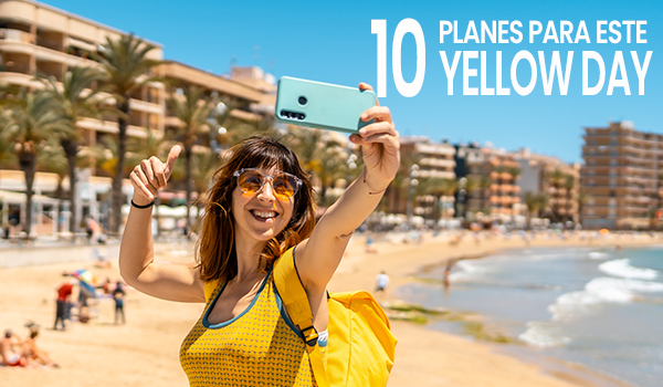 Yellow Day – Diez lugares para pasar el día más feliz del año.